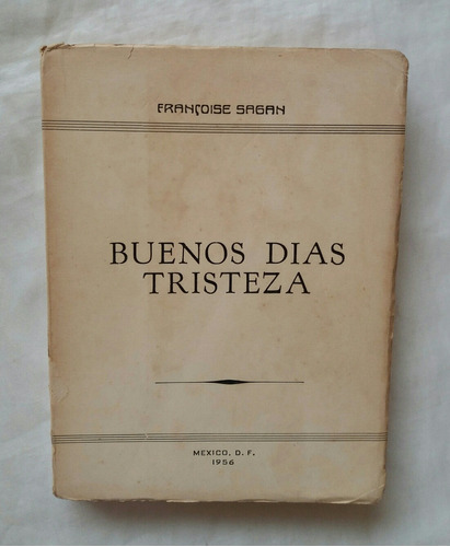 Buenos Dias Tristeza Francois Sagan 1956 Libro Original