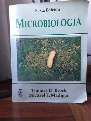 Microbiologia  Sexta Edicion - Thomas Brock Ed.prentice Hall