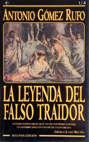 La Leyenda Del Falso Traidor, Antonio Gómez Rufo Tapa Dura 