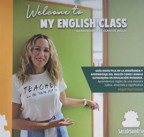 Welcome To My English Class - Espi Lozano,abigail