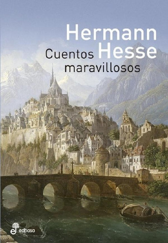 Cuentos Maravillosos - Hermann Hesse