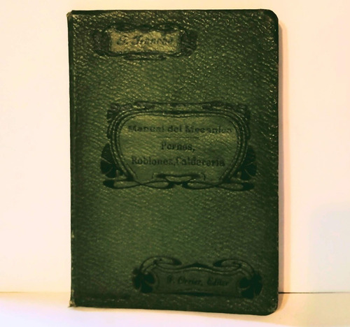 Manual Mecanico 1905 Coleccion - Pernos Roblones Calderería