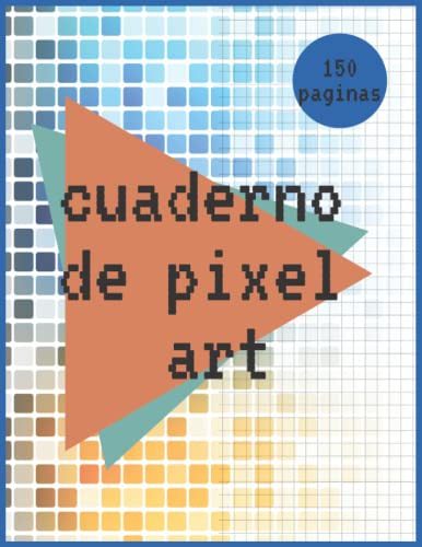 Cuaderno Pixel Art A4 : Papel Para Colorear Pixel Art - Libr