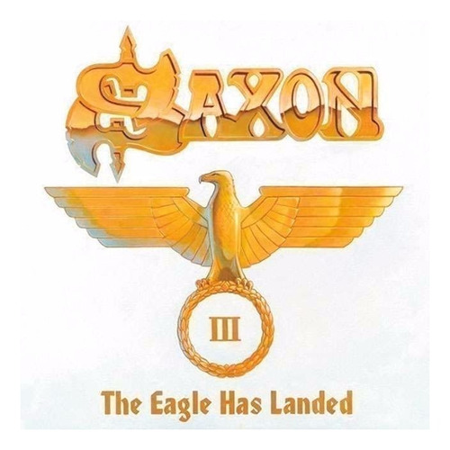 Saxon - The Eagle Has Landed Ill - 2cd