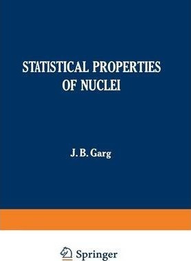 Libro Statistical Properties Of Nuclei : Proceedings Of T...