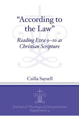 Libro  According To The Law : Reading Ezra 9-10 As Christ...