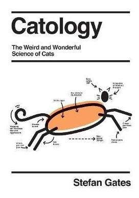 Libro Catology : The Weird And Wonderful Science Of Cats ...