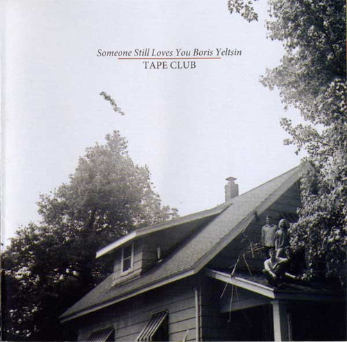 Cd Tape Club (someone Still Loves You Boris Yeltsin) Estándar