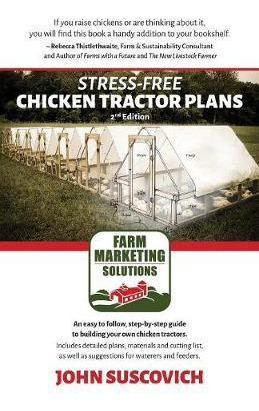 Libro Stress-free Chicken Tractor Plans : An Easy To Foll...