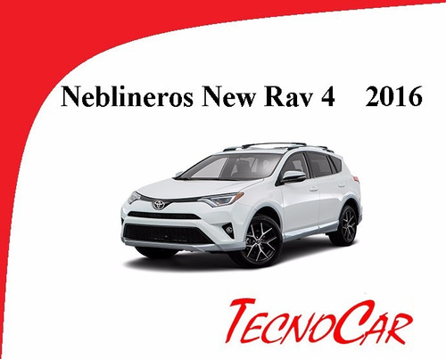 Neblineros Toyota New Rav4 2016-2019 Instalados  Tecnocar