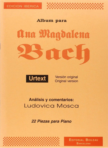 Libro Albúm Para Ana Magdalena Bach Urtext - Mosca, Ludovic