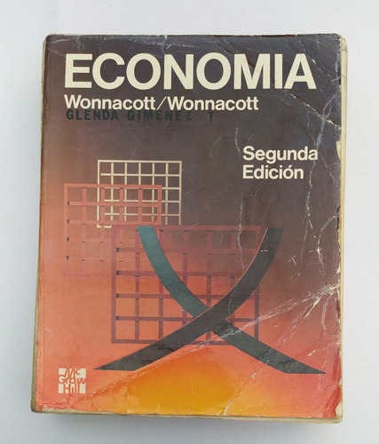 Libro Economía / Paul Y Ronald Wonnacott / Mc Graw Hill