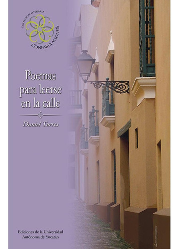 Poemas Para Leerse En La Calle