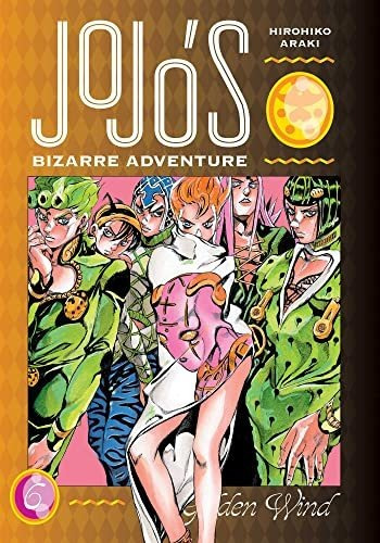 Book : Jojos Bizarre Adventure Part 5--golden Wind, Vol. 6.