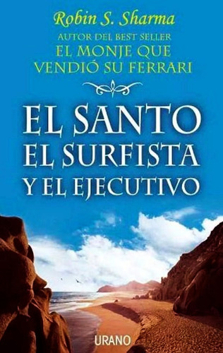 Imagen 1 de 6 de El Santo El Surfista Y El Ejecutivo - Libro Nuevo + Envio