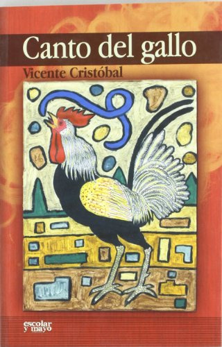 Libro Canto Del Gallo - Cristobal Vicente (papel)