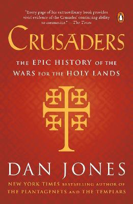 Libro Crusaders : The Epic History Of The Wars For The Ho...