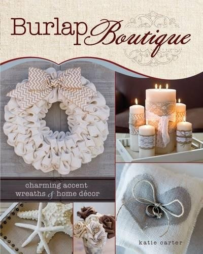 Burlap Boutique Charming Accent Wreaths And Home Decor