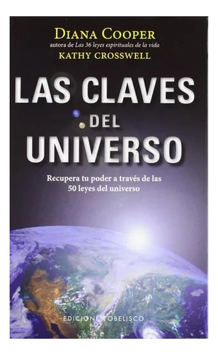 Libro: Las Claves Del Universo / Diana Cooper 