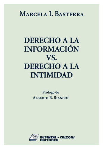 Derecho A La Información Vs Derecho A La Intimidad Basterra