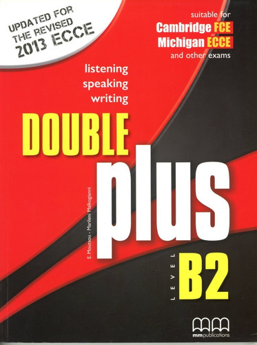 Double Plus - B2 - St (2013) - E., S, De Moutsou E. / Parker S.. Editorial Mm Publications, Tapa Blanda En Inglés, 2013