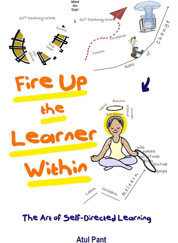 Libro: Fire Up The Learner Within: The Art Of Self-directed 