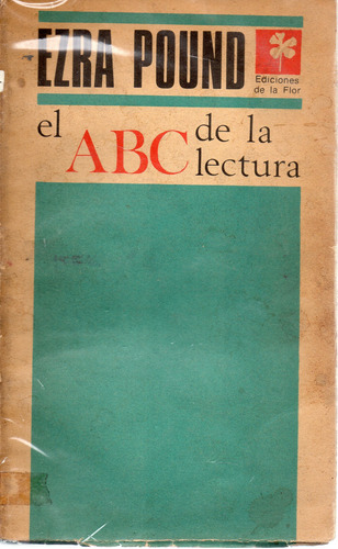 El Abc De La Lectura - Ezra Pound