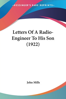 Libro Letters Of A Radio-engineer To His Son (1922) - Mil...