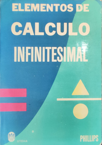 Elementos De Cálculo Infinitesimal