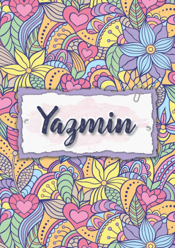 Libro: Yazmin: Cuaderno A5 | Nombre Personalizado Yazmin | R