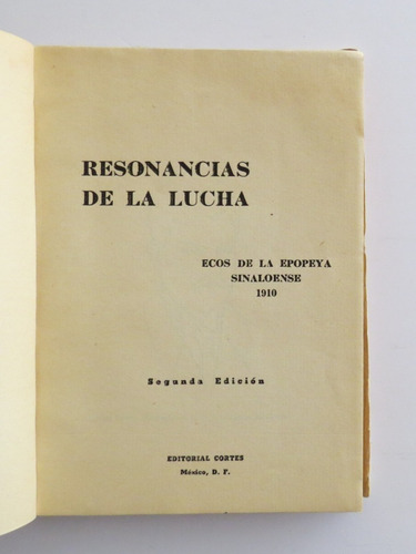 Resonancias Lucha Ecos De Epopeya Sinaloense 1910 Leyva 1945 (Usado)