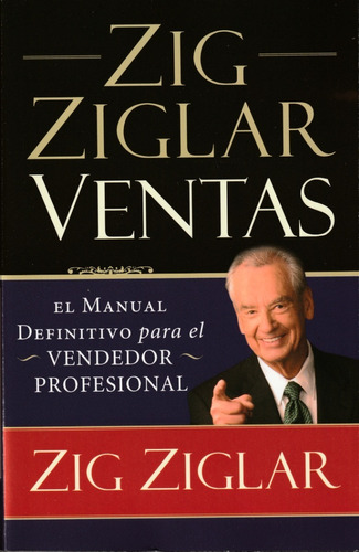 Ventas. Zig Ziglar