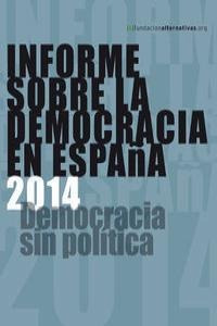 Informe Sobre La Democracia En Espaã¿a 2014 - Aa.vv