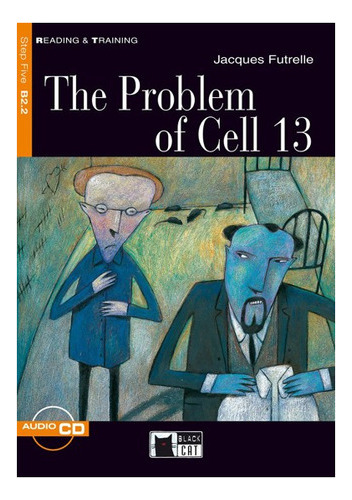 Problem Of Cell 13,the W/cd - Black Cat / Reading & Traini 