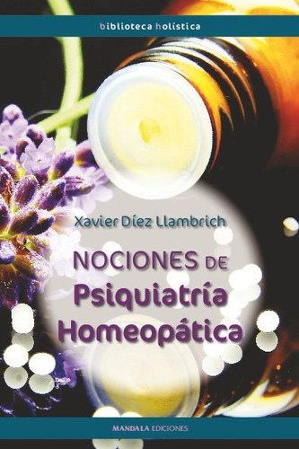 Nociones De Psiquiatría Homeopática - Diez Llambrich, Xavier