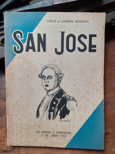 San José / Carlos Larriera Bonavita - Dedicado