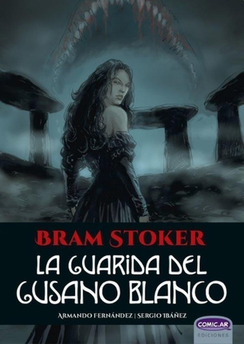 Bram Stoker La Guarida Del Gusano Blanco - Comic.ar