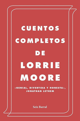 Cuentos Completos Fe Lorrie Moore