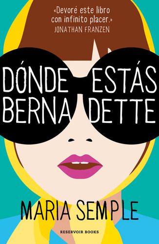 Donde Estas Bernadette - Semple, Maria