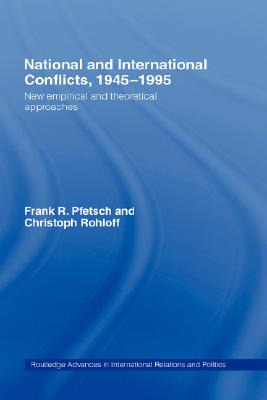 Libro National And International Conflicts, 1945-1995: Ne...