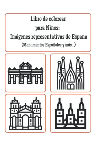 Libro De Colorear: Imagenes Representativas De España: -monu