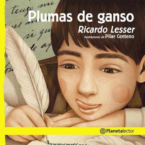 Libro Plumas De Ganso Novedad - Lesser, Ricardo