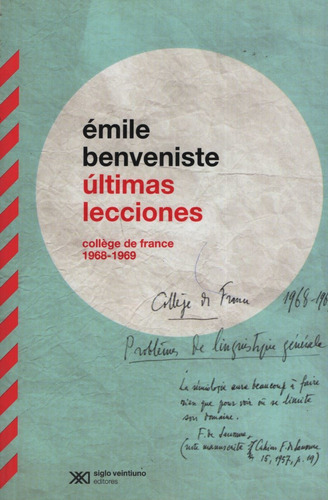 Libro Últimas Lecciones - Emile Benveniste