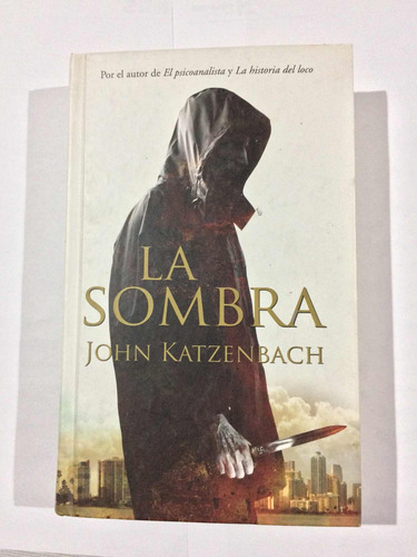 La Sombra John Katzenbach Nuevo