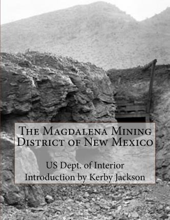 Libro The Magdalena Mining District Of New Mexico - Us De...