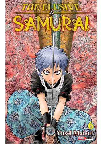 The Elusive Samurai 06, De Yusei Matsui. Serie Elusive Samurai Editorial Panini Comics Argentina, Tapa Rustica Con Sobrecubierta, Edición 1 En Español, 2024