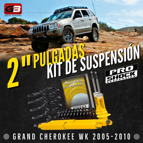 Suspensión Proshock Jeep Grand Cherokee Wk 2005-2010