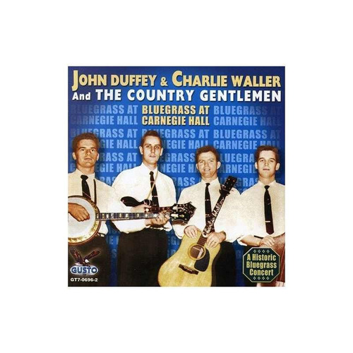 Country Gentlemen Bluegrass At Carnegie Hall Usa Import Cd