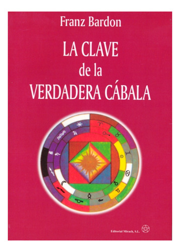 La Clave De La Verdadera Cabala