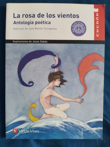 Libro Colección Cucaña, La Rosa De Los Vientos, Antología Po